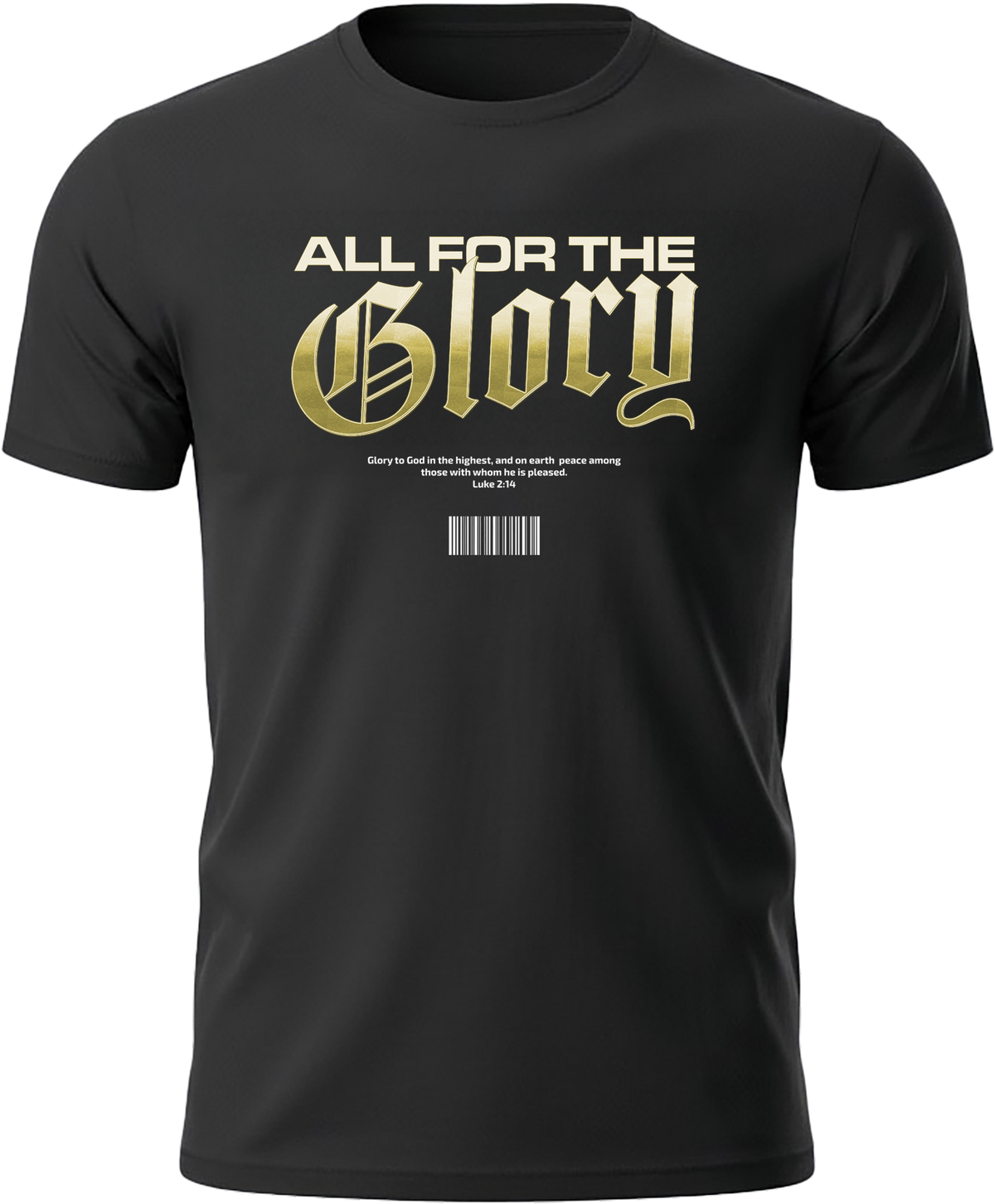 Black t-shirt with 'All for the Glory' text in gold on a white background